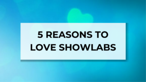 5 Reasons Brands Love ShowLabs